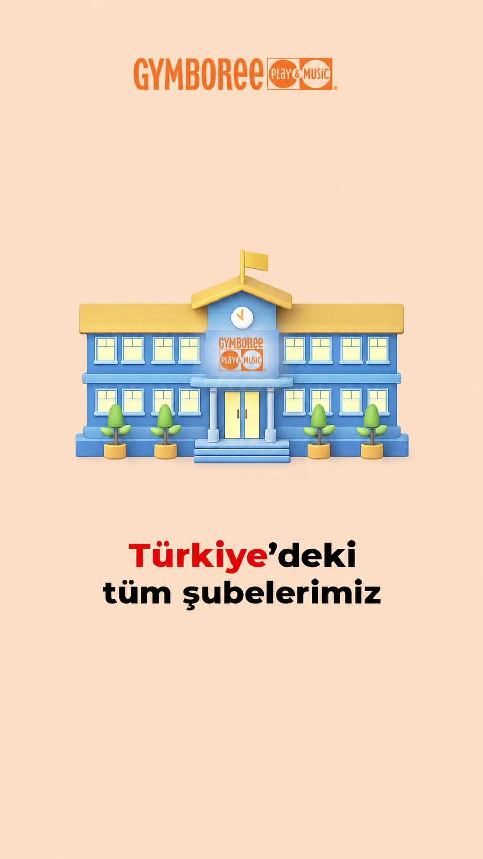 Gymboree Play & Music Türkiye branches location film